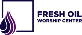 Fresh Oil Worship Center